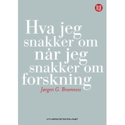 Hva jeg snakker om når jeg snakker om forskning