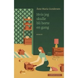 Hvis jeg skulle bli borte en gang