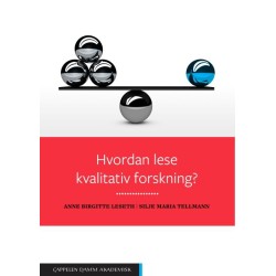 Hvordan lese kvalitativ forskning  (2.utg.)