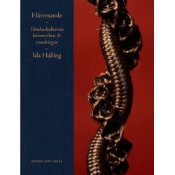 Hårresande : våmhuskullornas hårsmycken och vandringar