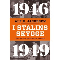 I Stalins skygge : 1946-1949