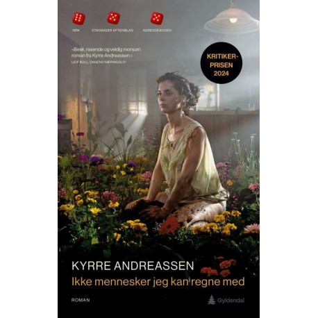 Ikke mennesker jeg kan regne med : roman