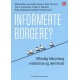 Informerte borgere? : offentlig tilknytning, mediebruk og demokrati