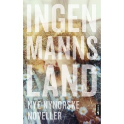 Ingenmannsland : nye nynorske noveller