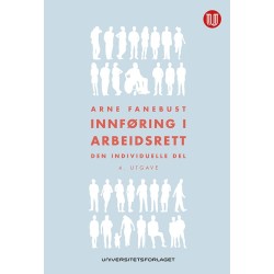 Innføring i arbeidsrett : den individuelle del  (4.utg.)