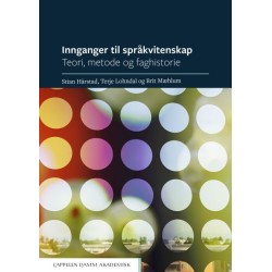 Innganger til språkvitenskap : teori, metode og faghistorie