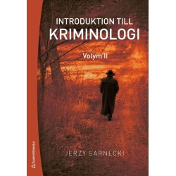 Introduktion till kriminologi. 2, Straff och prevention