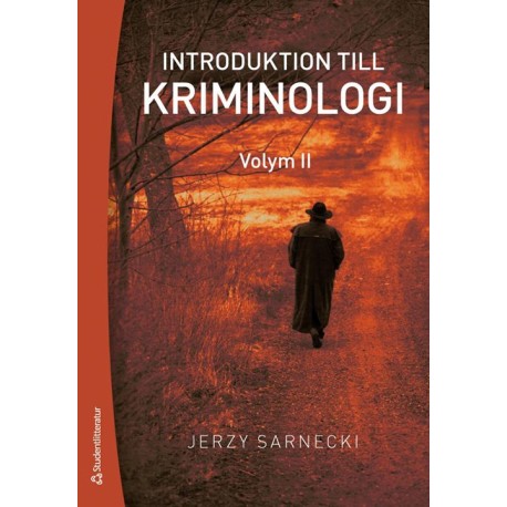 Introduktion till kriminologi. 2, Straff och prevention