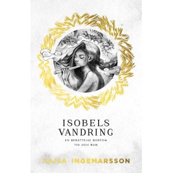 Isobels vandring : en berättelse bortom tid och rum