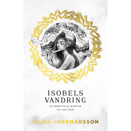 Isobels vandring : en berättelse bortom tid och rum