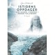 Istidens oppdager : Jens Esmark, pioneren i Norges fjellverden : en biografi