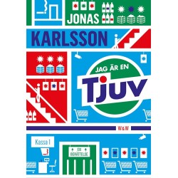 Jag är en tjuv : en berättelse