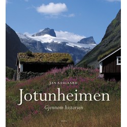 Jotunheimen : gjennom historien