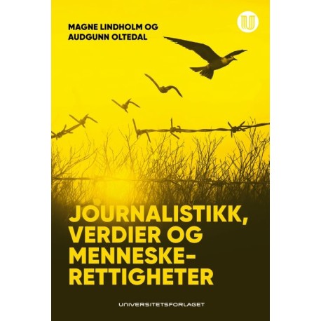 Journalistikk, verdier og menneskerettigheter
