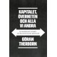 Kapitalet, överheten och alla vi andra : klassamhället i Sverige - det rådande och det kommande