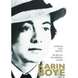 Karin Boye : nycklar och samtal