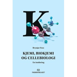 Kjemi, biokjemi og celebiologi : en innføring