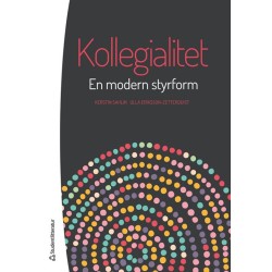 Kollegialitet : en modern styrform
