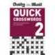 Daily Mail Quick Crosswords Volume 2