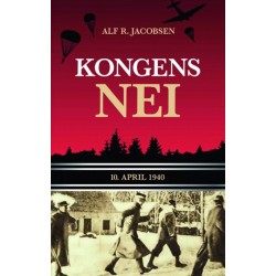 Kongens nei : 10. april 1940