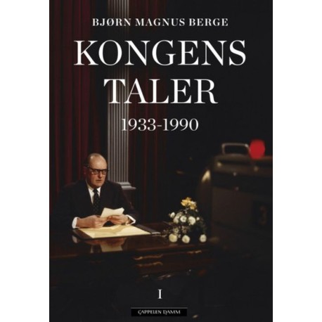 Kongens taler. Bd. 1 : 1933-1990