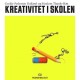 Kreativitet i skolen