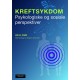 Kreftsykdom : psykologiske og sosiale perspektiver