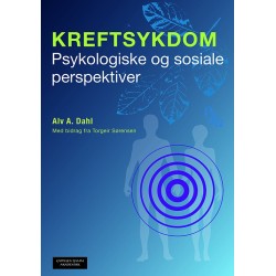 Kreftsykdom : psykologiske og sosiale perspektiver