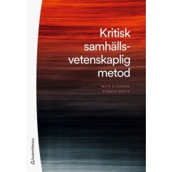 Kritisk samhällsvetenskaplig metod  (2. uppl.)