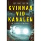 Kvinnan vid kanalen