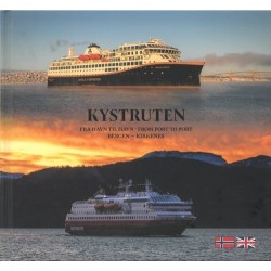 Kystruten : fra havn til havn - from port to port : Bergen-Kirkenes