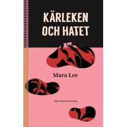 Kärleken och hatet