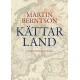 Kättarland : en bok om reformationen i Sverige
