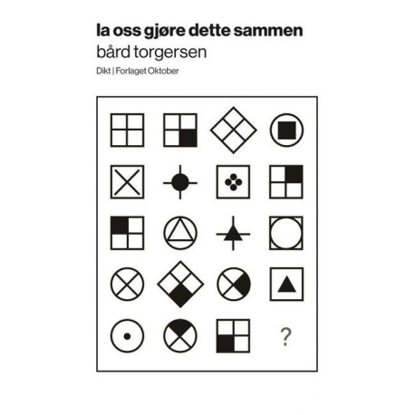 la oss gjøre dette sammen : dikt