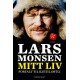 Lars Monsen : mitt liv