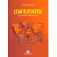 Lean blir norsk : lean i den norske samarbeidsmodellen
