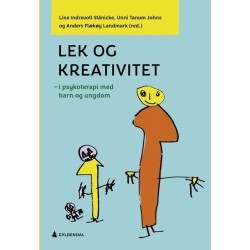 Lek og kreativitet : i psykoterapi med barn og ungdom