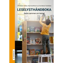 Leselysthåndboka : bedre sammen om lesing!