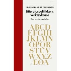 Litteraturpolitikkens verktøykasse : den norske modellen