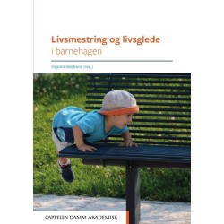 Livsmestring og livsglede i barnehagen
