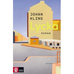 Lycka : roman