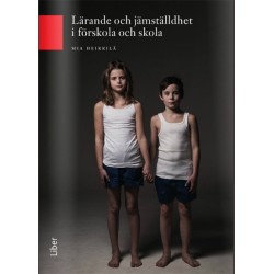 Lärande och jämställdhet i förskola och skola