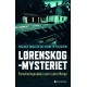 Lørenskog-mysteriet : forsvinningssaken som ryster Norge