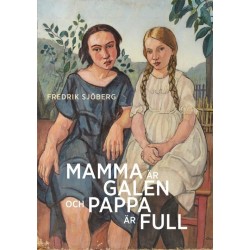 Mamma är galen och pappa är full : en essä om slumpen