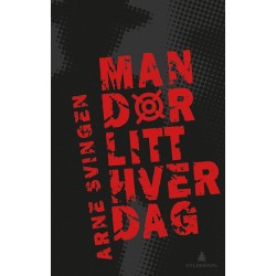 Man dør litt hver dag