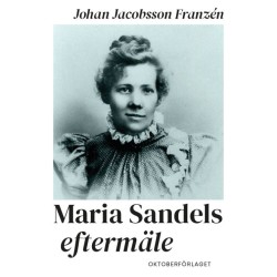 Maria Sandels eftermäle