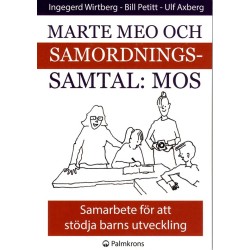Marte Meo och samordningssamtal: MOS : samarbete för att stödja barns utveckling