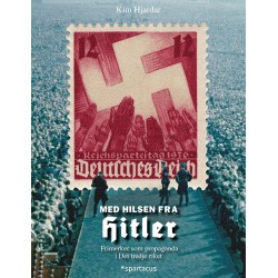 Med hilsen fra Hitler : frimerker som propaganda i Det tredje riket