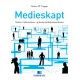 Medieskapt : medier i informasjons- og kommunikasjonssamfunnet
