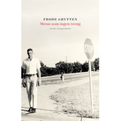 Menn som ingen treng : noveller